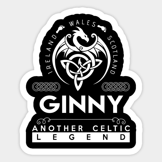 Ginny Name T Shirt - Another Celtic Legend Ginny Dragon Gift Item Sticker by harpermargy8920